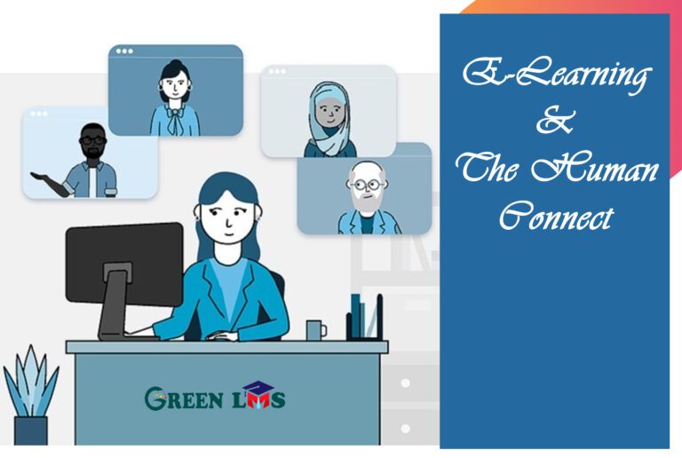 Elearning Human E-Learning and the Human Connect