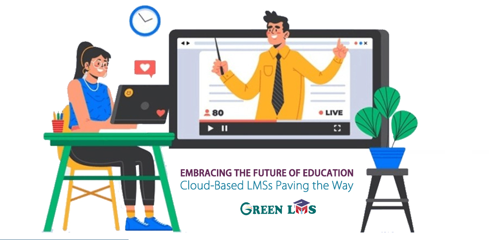 Cloud-Based LMSs Paving the Way