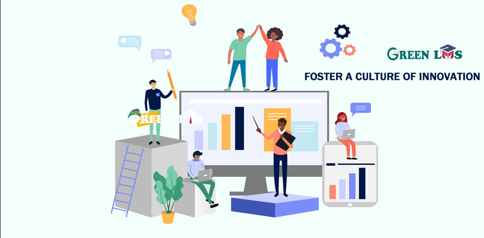  Foster a Culture of Innovation